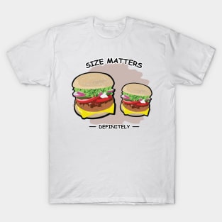 Size Matters - Burger T-Shirt